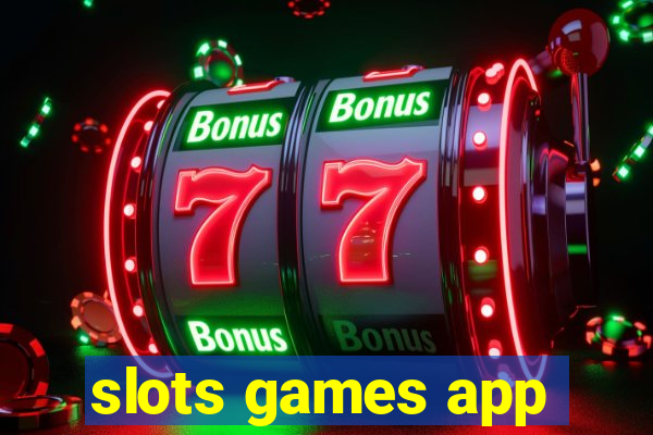 slots games app